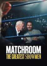 Watch Matchroom: The Greatest Showmen Fmovies
