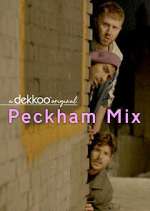Watch Peckham Mix Fmovies