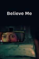 Watch Believe Me Fmovies
