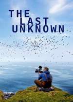 Watch The Last Unknown Fmovies