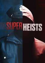 Watch Super Heists Fmovies