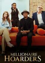 Watch Millionaire Hoarders Fmovies