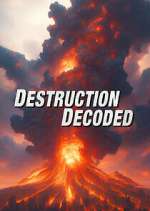 Watch Destruction Decoded Fmovies