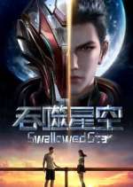 Watch Swallowed Star Fmovies