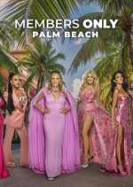 Watch Members Only: Palm Beach Fmovies