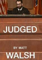 Watch Judged by Matt Walsh Fmovies
