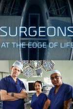 Watch Surgeons: At the Edge of Life Fmovies