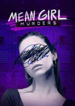 Watch Mean Girl Murders Fmovies