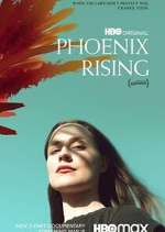 Watch Phoenix Rising Fmovies