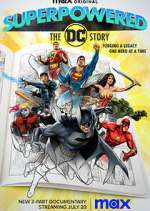 Watch Superpowered: The DC Story Fmovies