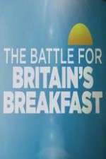 Watch The Battle for Britain's Breakfast Fmovies