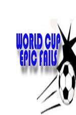 Watch World Cup Epic Fails Fmovies