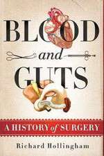 Watch Blood and Guts: A History of Surgery Fmovies