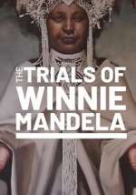 Watch The Trials of Winnie Mandela Fmovies