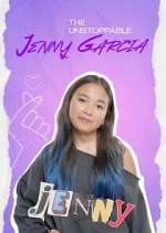 Watch The Unstoppable Jenny Garcia Fmovies