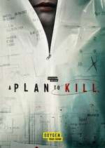Watch A Plan to Kill Fmovies
