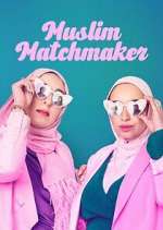Watch Muslim Matchmaker Fmovies