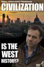 Watch Civilization Is the West History Fmovies