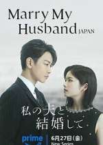 Watch Marry My Husband Japan Fmovies