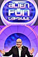 Watch Harry Hill's Alien Fun Capsule Fmovies
