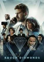 Watch Rough Diamonds Fmovies