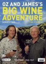 Watch Oz and James's Big Wine Adventure Fmovies
