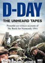 Watch D-Day: The Unheard Tapes Fmovies