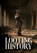 Watch Looting History Fmovies