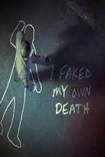 Watch I Faked My Own Death Fmovies