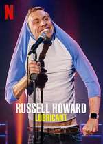 Watch Russell Howard: Lubricant Fmovies