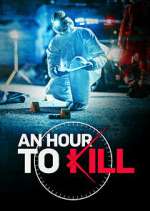 Watch An Hour to Kill Fmovies