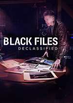 Watch Black Files Declassified Fmovies