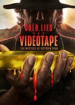 Watch Gold, Lies & Videotape Fmovies