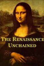 Watch The Renaissance Unchained Fmovies