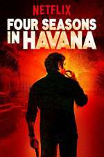 Watch Four Seasons in Havana Fmovies