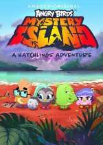 Watch Angry Birds Mystery Island A Hatchlings Adventure Fmovies