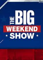 Watch The Big Weekend Show Fmovies
