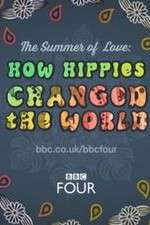 Watch The Summer of Love: How Hippies Changed the World Fmovies