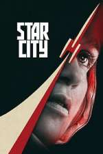 Watch Star City Season 1 Episode 3 Fmovies
