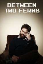 Watch Between Two Ferns with Zach Galifianakis Fmovies