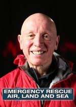 Watch Emergency Rescue: Air, Land & Sea Fmovies
