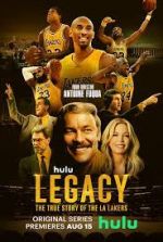 Watch Legacy: The True Story of the LA Lakers Fmovies