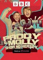 Watch Paddy & Molly: Show No Mersey Fmovies