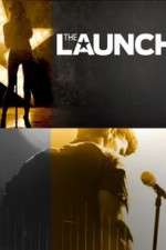 Watch The Launch Fmovies