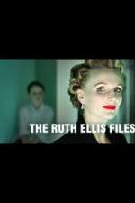 Watch The Ruth Ellis Files: A Very British Crime Story Fmovies