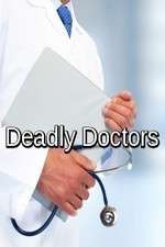 Watch Deadly Doctors Fmovies
