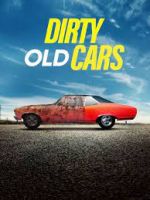 Watch Dirty Old Cars Fmovies