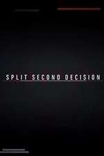 Watch Split Second Decision Fmovies