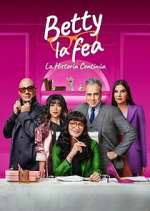 Watch Betty La Fea, La Historia ContinÃºa Fmovies
