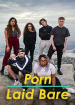 Watch Porn Laid Bare Fmovies
